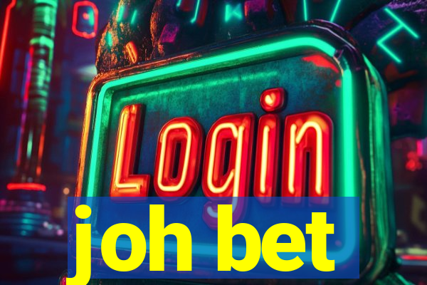 joh bet